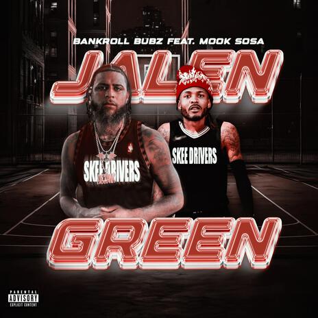 Jalen Green ft. Mook Sosa | Boomplay Music