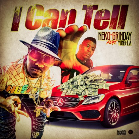 I Can Tell (feat. Yung-L.A)