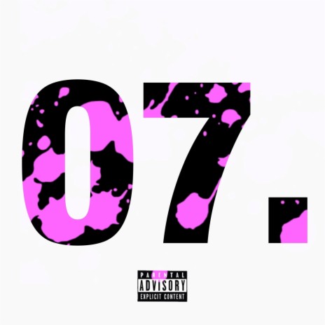 07 ft. Ty Pluto | Boomplay Music