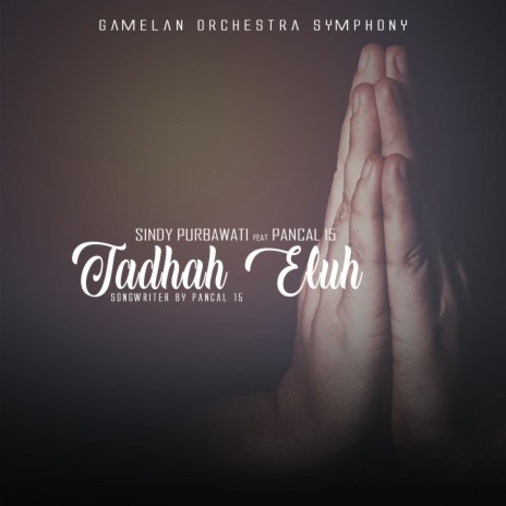 Tadhah Eluh | Boomplay Music