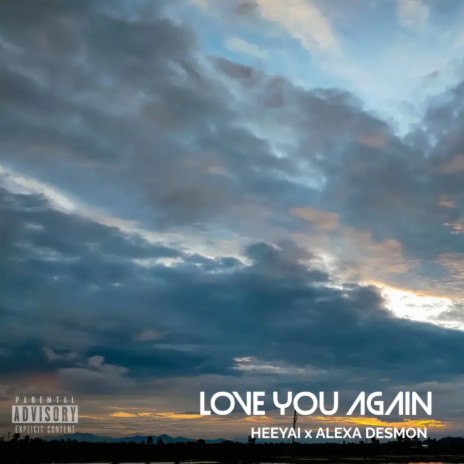 Love You Again ft. Alexa Desmon | Boomplay Music