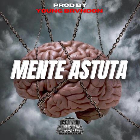 MENTE ASTUTA | Boomplay Music