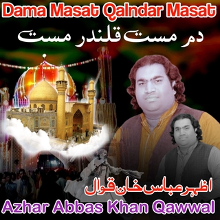 Dam Mast Qalandar Mast Mast