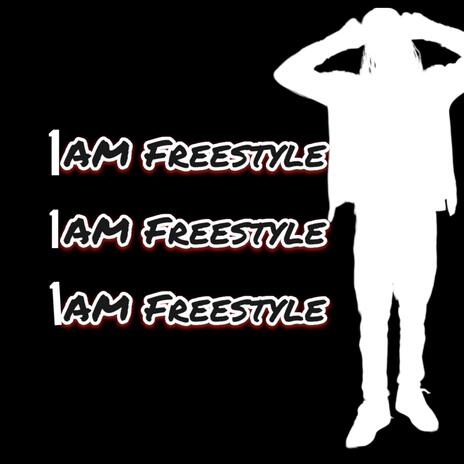 1 AM Freestyle | Boomplay Music