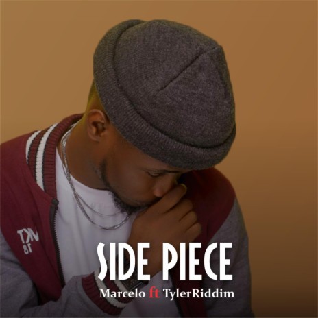 Side Piece (feat. TylerRiddim) | Boomplay Music