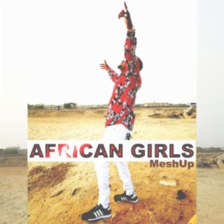African Girls MeshUp