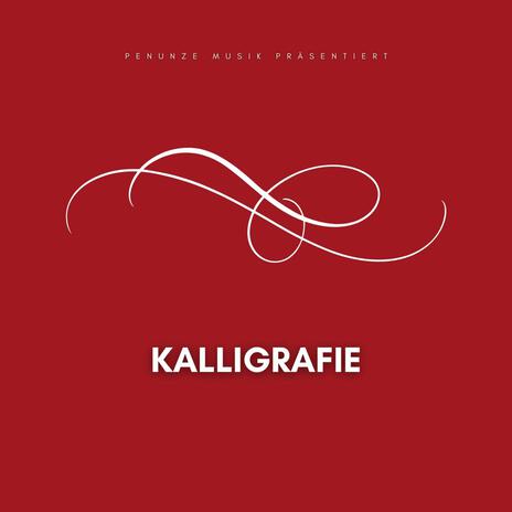 Kalligrafie ft. Tatwaffe | Boomplay Music