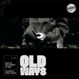 Old Ways lyrics | Boomplay Music