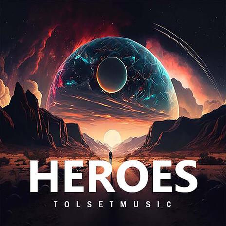 Heroes | Boomplay Music