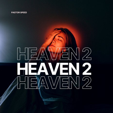 Heaven 2 | Boomplay Music