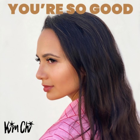 You're So Good | Boomplay Music