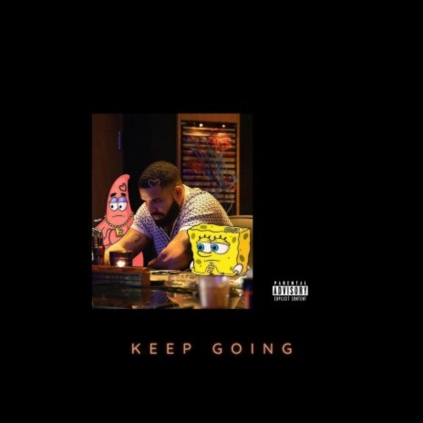 KEEP GOING | Boomplay Music