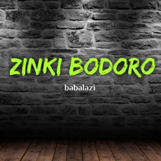 Zinki bodoro