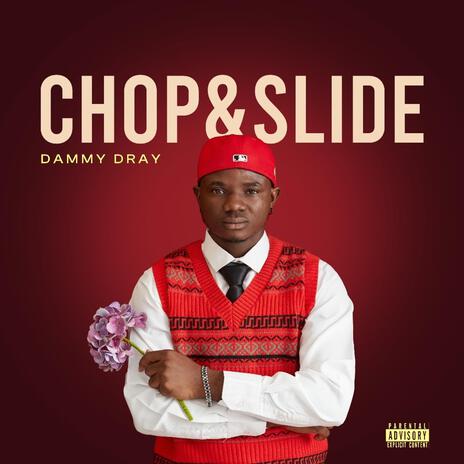 Chop & Slide (omaema) | Boomplay Music