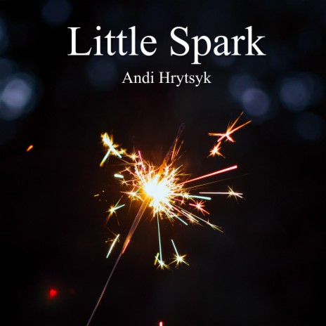 Little Spark | Boomplay Music