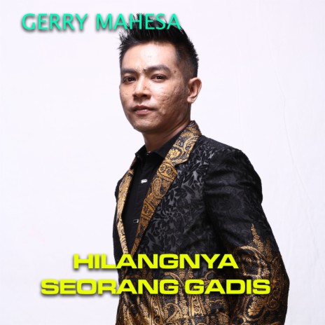 Hilangnya Seorang Gadis | Boomplay Music