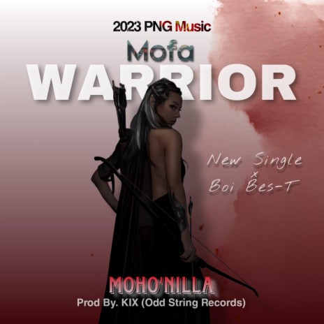 Mofa Warrior | Boomplay Music