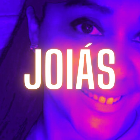 Joias Joias | Boomplay Music