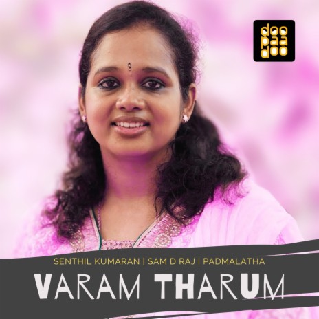 Varam Tharum ft. Sam D Raj | Boomplay Music