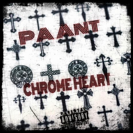 Chrome Heart | Boomplay Music