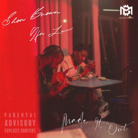 Made It Out (feat. YFN Lucci) | Boomplay Music