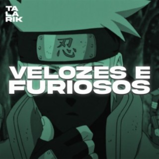 VELOZES E FURIOSOS