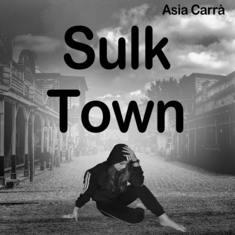 Sulk Town | Boomplay Music