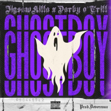 Ghostboy ft. Darby O’trill