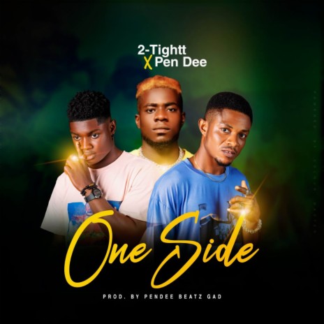 One Side ft. Pen Dee | Boomplay Music