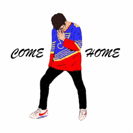 Come Home | Boomplay Music