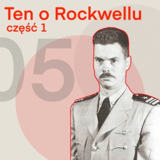 05 - Ten o Rockwellu (Ep.1)