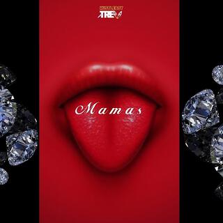 Mamas lyrics | Boomplay Music