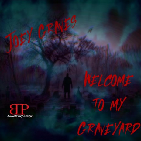 Welcome to My Graveyard | Boomplay Music