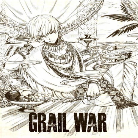 GRAIL WAR ft. Sivade | Boomplay Music