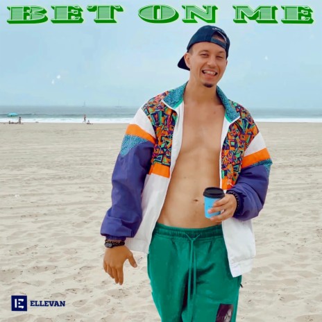 BET ON ME | Boomplay Music