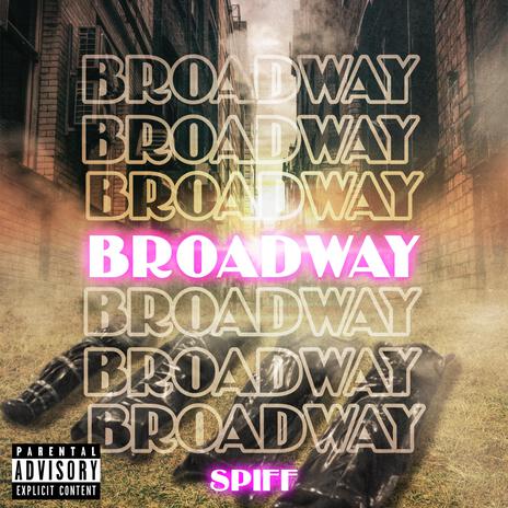 Broadway | Boomplay Music