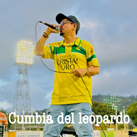 Cumbia del leopardo (en vivo) | Boomplay Music