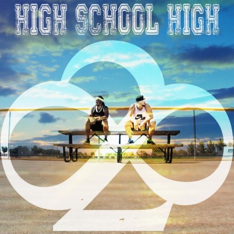 High School High ft. G-Owens & Rashenal