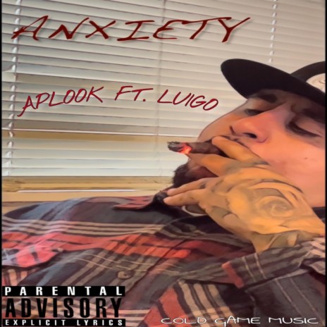 Anxiety ft. Luigo