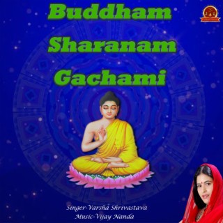 Buddham Saranam Gachami (feat. Vijay Nanda)