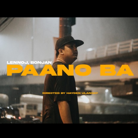 Paano Ba ft. Bonjan | Boomplay Music