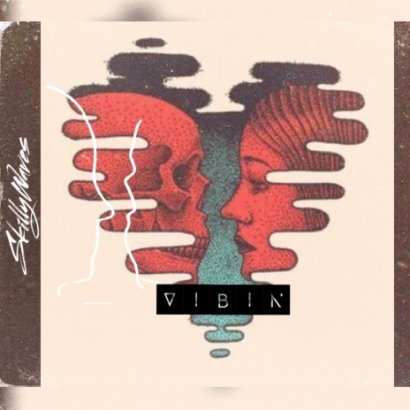 Vibin' 09' | Boomplay Music