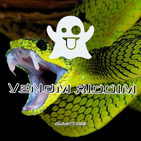 Venom Riddim | Boomplay Music