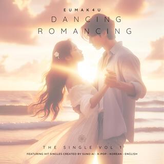 Dancing Romancing