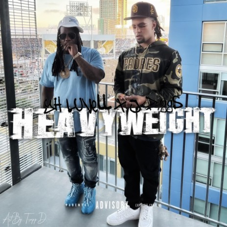Heayweight ft. J-Diggs | Boomplay Music