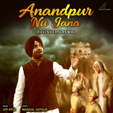 Anandpur Nu Jana | Boomplay Music