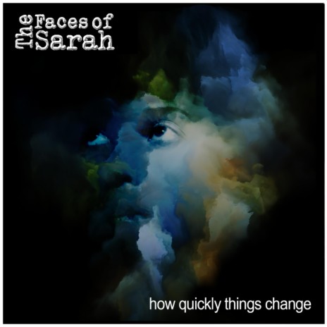 How Quickly Things Change | Boomplay Music