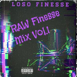 RAW (Finesse Mix), Vol. 1