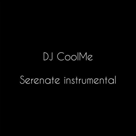 Serenate (Instrumental) | Boomplay Music