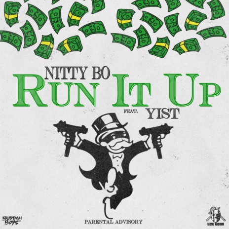 Run It Up (feat. Yist) | Boomplay Music
